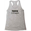 tequila dont have to drink it Racerback Tank