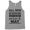 all men are created equal may Tank Top