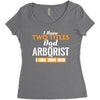 I Have Two Titles Dad And Arborist And I Rock Them Both Women's Triblend Scoop T-shirt