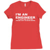 i'm an engineer to save time let's just assume that i'm never wrong Ladies Fitted T-Shirt