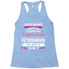I Never Dreamed I d Grow Up To Be A Super Cute Veterinarian Racerback Tank