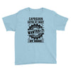 Capricorn Hated By Many Wanted By Plenty Youth Tee