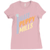 i hate puppy mills Ladies Fitted T-Shirt