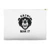 grin and bear it Accessory Pouches