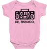 no sleep till preschool Baby Onesie