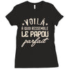 voila a quoi ressemble le papou parfait2 Ladies Fitted T-Shirt
