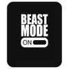 beast mode on Mousepad