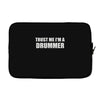 trust me i'm a drummer Laptop sleeve