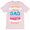 Super Cool Dad Of A Freaking Awesome Daughter T-Shirt