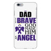 my dad was so brave god made him an angel iPhone 6 Plus/6s Plus Case