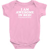awesome in bed Baby Onesie