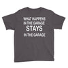 stays in the garage Youth Tee