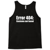 halloween error 404 costume not found Tank Top