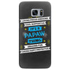 It's A Papaw Thing Samsung Galaxy S7 Edge
