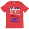 she is a crazy nurse T-Shirt