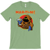 mar   ti   ni! T-Shirt