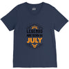 Legends are born in July V-Neck Tee