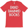 read banned books T-Shirt