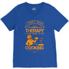 I Don't Need Therapy Just to Do Cooking V-Neck Tee