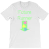 future runner T-Shirt