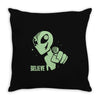 alien believe space sci fi ufo nerd Throw Pillow