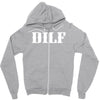 dilf Zipper Hoodie