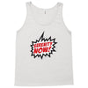 serenity now ! Tank Top