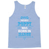 The Best Poppy Was Born In March Tank Top