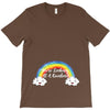 You're Looking At A Rainbow T-Shirt
