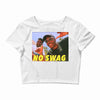 No Swag Crop Top