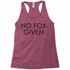 no fox given Racerback Tank