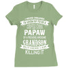 Super Cool Papaw Of A Freaking Awesome Grandson Ladies Fitted T-Shirt