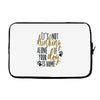 IT'S NOT DRINKING ALONE IF YOUR DOG IS HOME Laptop sleeve