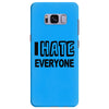funny t shirt i hate everyone rude tee offensive shirt Samsung Galaxy S8 Plus