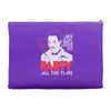 my girl wants to party all the time Accessory Pouches