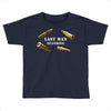 Last Man Standing Toddler T-shirt