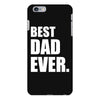 Best Dad Ever iPhone 6 Plus/6s Plus Case