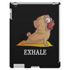 yoga pug exhale iPad 3 and 4 Case