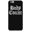 body count new iPhone 6/6s Case