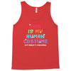 This Is My Human Costume I'm Really a Unicorn Tank Top