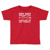 men have feelings ... thirsty Toddler T-shirt
