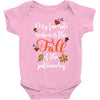 my favorite season is the fall of the patriarchy Baby Bodysuit
