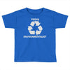 pesky environmentalist Toddler T-shirt