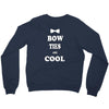 bow ties are cool Crewneck Sweatshirt