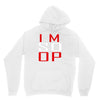 im so op Unisex Hoodie
