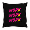 work work Throw Pillow