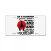 as a scorpio i have 3 sides License Plate