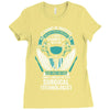 I Own It Forever The Title Surgical Technologist Ladies Fitted T-Shirt