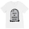 delete my browser history V-Neck Tee