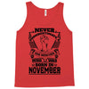 Never Underestimate Dog Rescuer Who Was Born November Tank Top